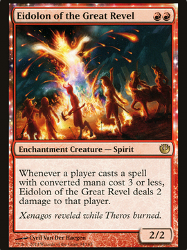 Eidolon of the Great Revel (JOU-094) - Journey into Nyx: (enchantment)