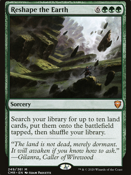 Reshape the Earth (CMR-249) - Commander Legends