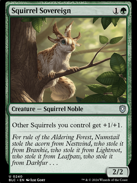 Squirrel Sovereign (BLC-240) - Bloomburrow Commander