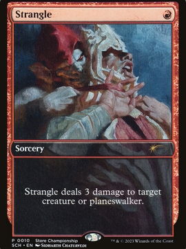 Strangle (SCH-010) - Store Championships
