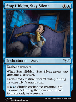 Stay Hidden, Stay Silent (DSK-074) - Duskmourn: House of Horror