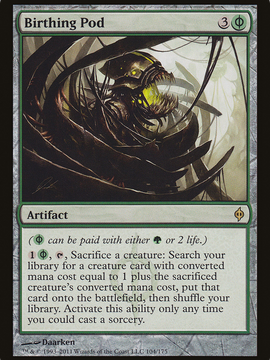Birthing Pod (NPH-104) - New Phyrexia