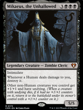 Mikaeus, the Unhallowed (CMM-173) - Commander Masters