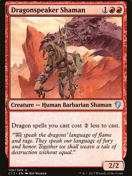 Dragonspeaker Shaman (C17-136) - Commander 2017