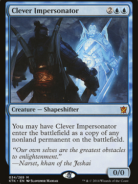 Clever Impersonator (KTK-034) - Khans of Tarkir