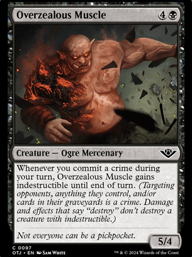 Overzealous Muscle (OTJ-097) - Outlaws of Thunder Junction