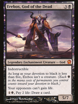 Erebos, God of the Dead (THS-085) - Theros: (enchantment)