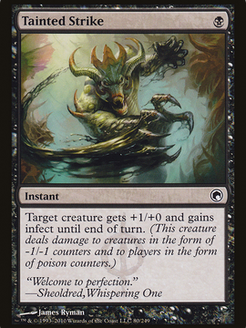 Tainted Strike (SOM-080) - Scars of Mirrodin