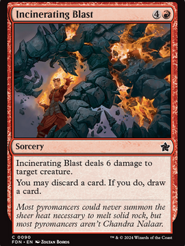 Incinerating Blast (FDN-090) - Foundations