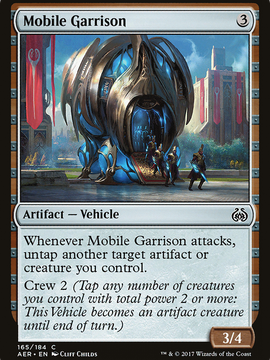 Mobile Garrison (AER-165) - Aether Revolt