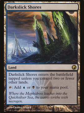 Darkslick Shores (SOM-226) - Scars of Mirrodin