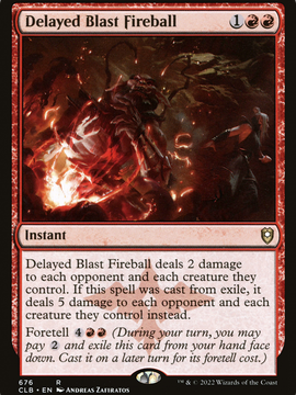 Delayed Blast Fireball (CLB-676) - Commander Legends: Battle for Baldur's Gate