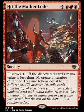 Hit the Mother Lode (LCI-153) - The Lost Caverns of Ixalan