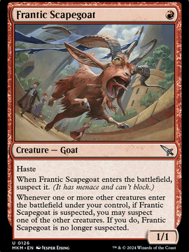 Frantic Scapegoat (MKM-126) - Murders at Karlov Manor