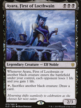 Ayara, First of Locthwain (ELD-075) - Throne of Eldraine