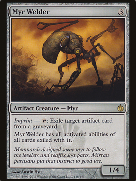 Myr Welder (MBS-118) - Mirrodin Besieged Foil