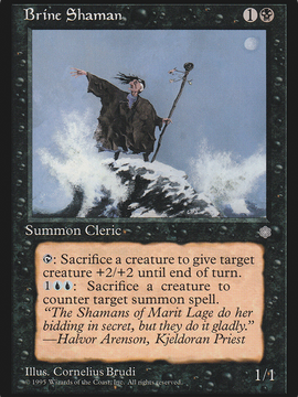 Brine Shaman (ICE-) - Ice Age