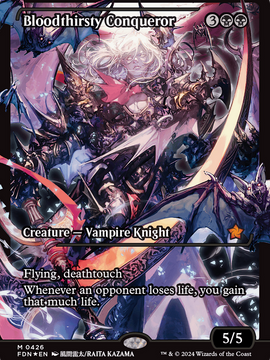 Bloodthirsty Conqueror (FDN-426) - Foundations: (Showcase) Foil