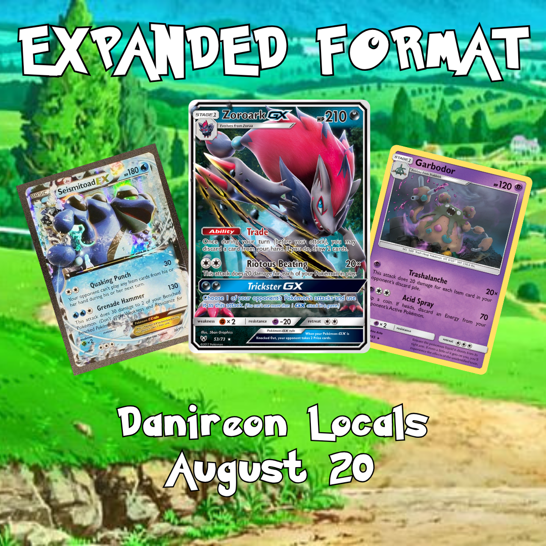 Danireon Expanded Pokemon Local - 20 Aug 2026
