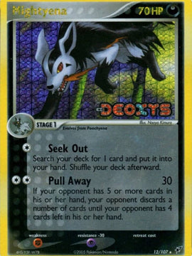 Mightyena (12/107) (Stamped) [EX: Deoxys]