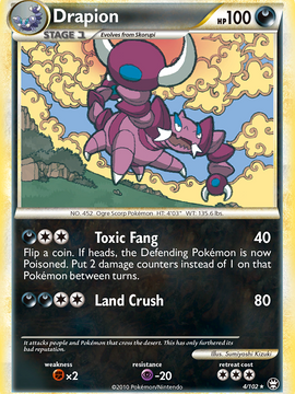 Drapion (4/102) [HeartGold & SoulSilver: Triumphant]
