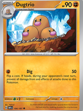 Dugtrio (104/197) [Scarlet & Violet: Obsidian Flames]