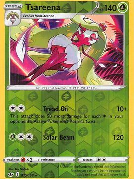 Tsareena (015/198) [Sword & Shield: Chilling Reign]