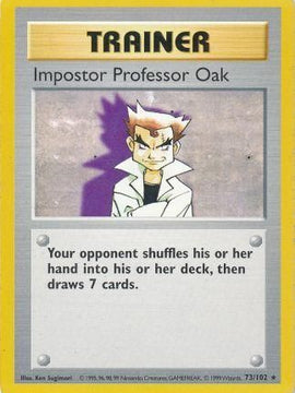 Impostor Professor Oak (73/102) [Base Set Shadowless Unlimited]
