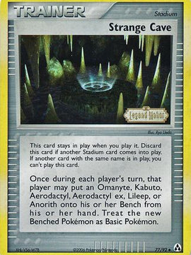 Strange Cave (77/92) (Stamped) [EX: Legend Maker]